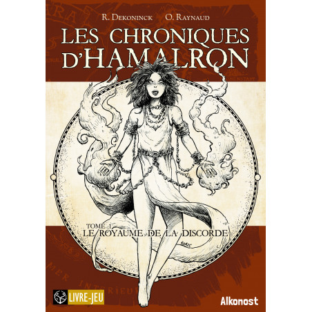 Le Royaume de la discorde - Les Chroniques d'Hamalron Tome 1