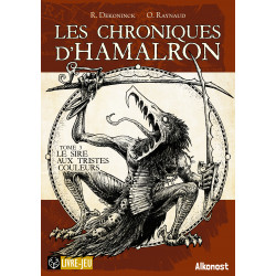 Le Sire aux tristes couleurs - Les Chroniques d'Hamalron Tome 3