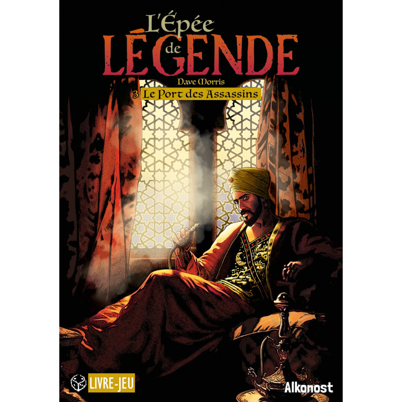 Le Port des Assassins - L'Épée de Légende Tome 3