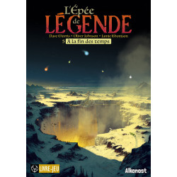 À la fin des temps - L'Épée de Légende Tome 5