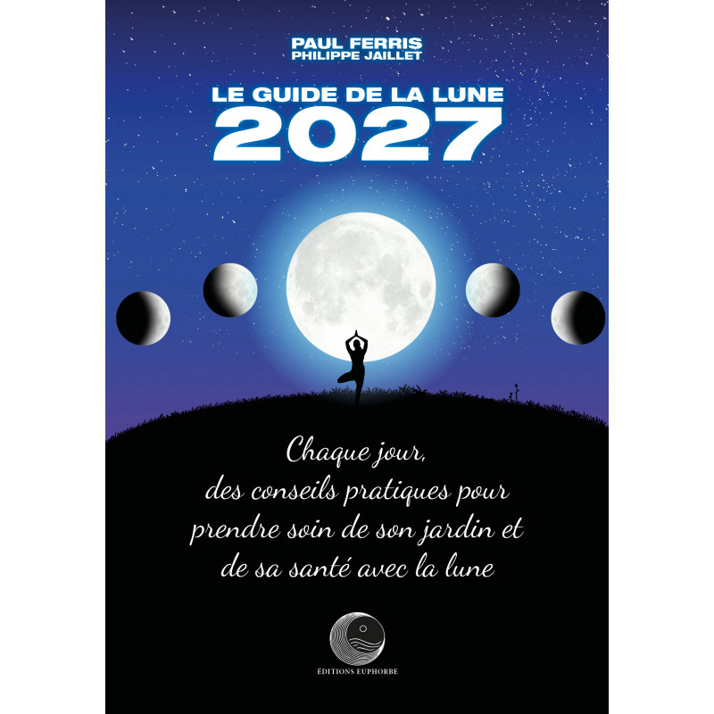 Le guide de la lune 2027