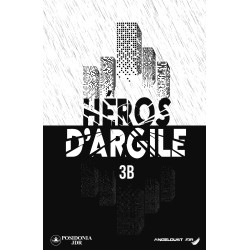 Héros d'argile - Volume 3b PDF communautaire