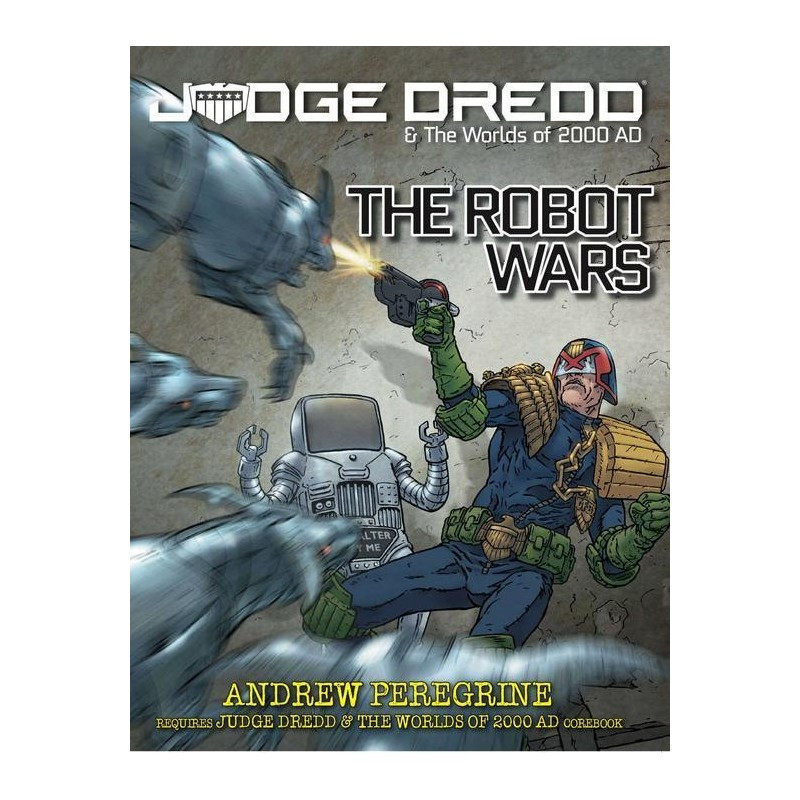 Judge Dredd : The robot wars