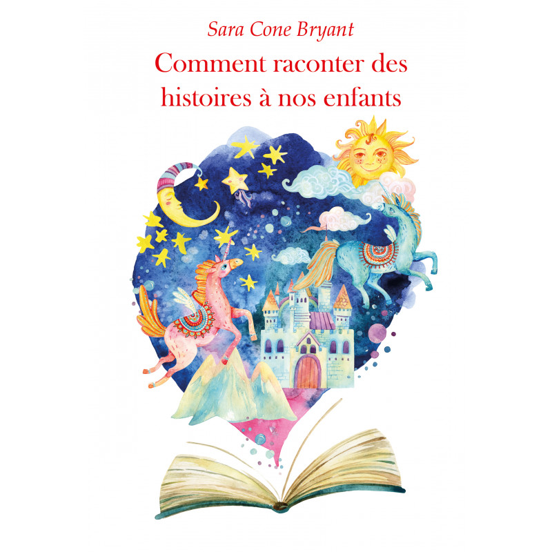Comment raconter des histoires à nos enfants