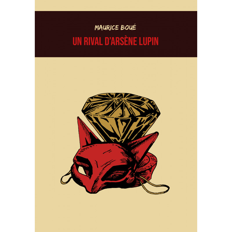 Un rival d'Arsène Lupin