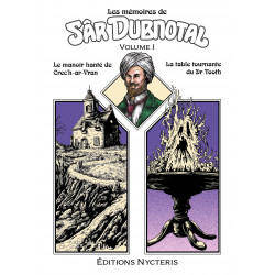 Les mémoires de Sâr Dubnotal - volume I