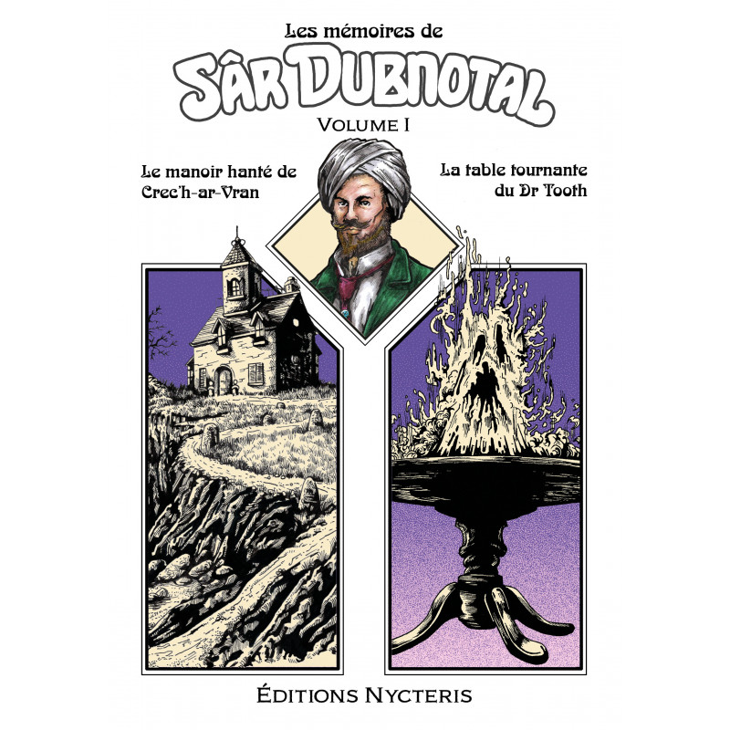 Les mémoires de Sâr Dubnotal - volume I