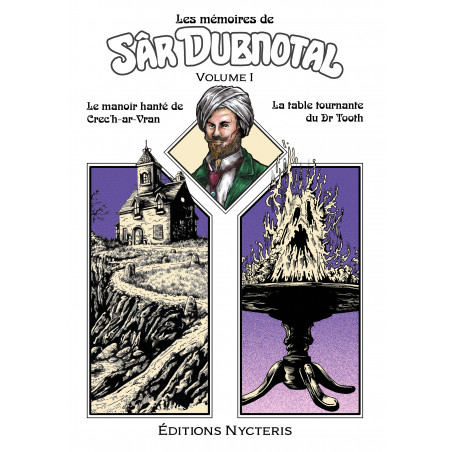 Les mémoires de Sâr Dubnotal - volume I