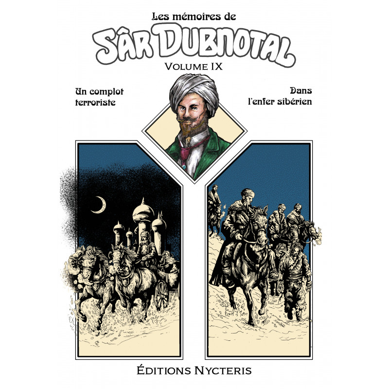 Les mémoires de Sâr Dubnotal - volume IX
