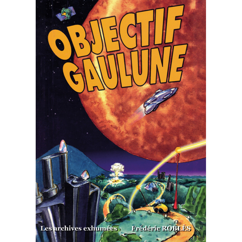 Objectif Gaulune